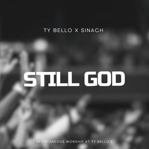 Still God