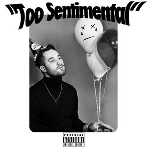 Sentimental (Explicit)