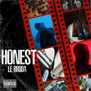 Honest (Explicit)