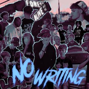 NO WRITING (Explicit)