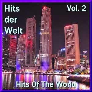 Hits Der Welt Vol. 2 (Hits of the World)
