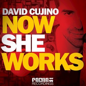 Now She Works (Eddie Amador & Dany Cohiba Remix)
