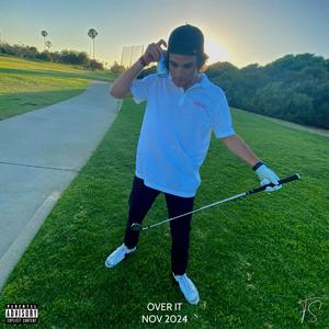 Over It (Explicit)