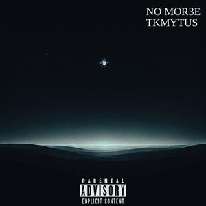 No More (Explicit)