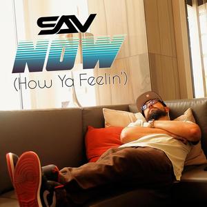 Now (How I'm Feelin') [Explicit]