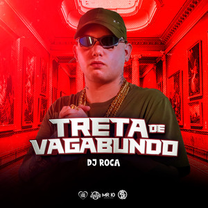 TRETA DE VAGABUNDO (Explicit)
