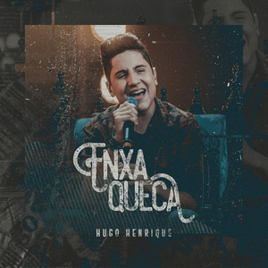 Hugo Henrique - Enxaqueca