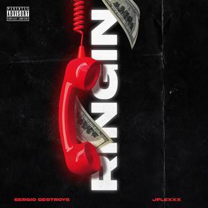 Ringin (feat. Jflexxx) [Explicit]