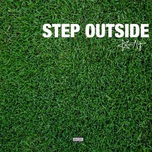 Step Outside (Explicit)