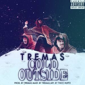 Cold Outside (Explicit)