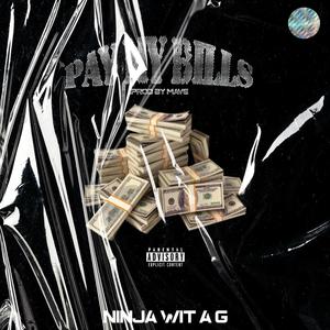 PAY MY BILLS (Explicit)