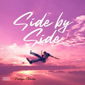 Side by Side (feat. Katelyn Stinson)
