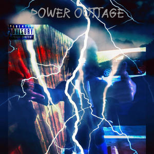 Power Outtage (Explicit)