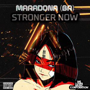 Stronger Now (Explicit)