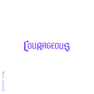 Courageous