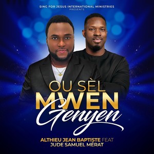 Ou sèl mwen genyen (feat. Jude Samuel Mérat)