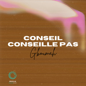 Conseil conseille pas (Explicit)