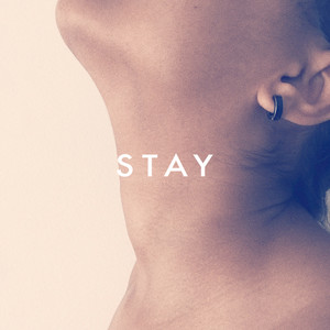 Stay