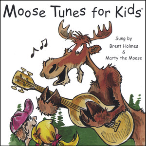 Moose Tunes For Kids