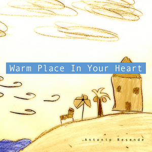 Warm Place In Your Heart