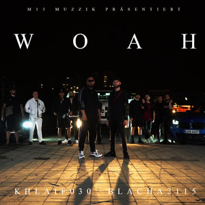 Woah (Explicit)