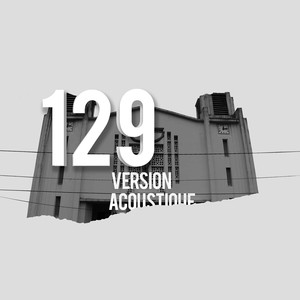 129 (Version acoustique)