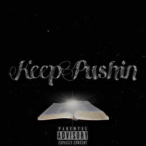 Keep Pushin