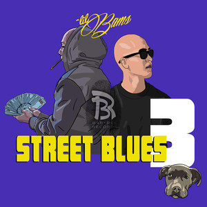 Street Blues 3 (Explicit)