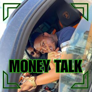 MONEY TALK (Explicit)