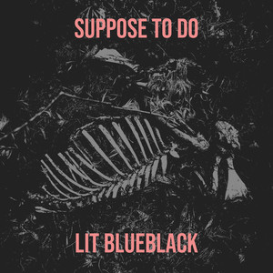 Suppose to Do (Explicit)