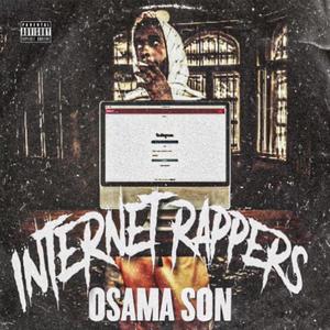 Internet Rappers! (Explicit)