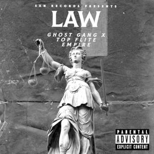 Law (feat. Top Flite Empire) [Explicit]