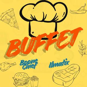Buffet (feat. Ilmatix) (Explicit)