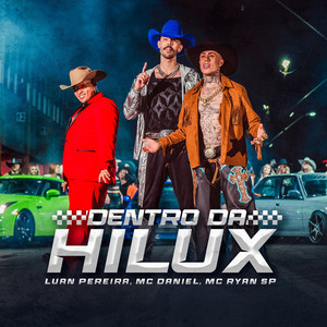 Luan Pereira - DENTRO DA HILUX