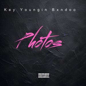 Photos (feat. Key youngin)