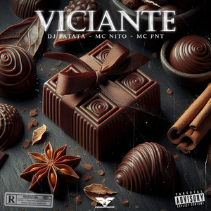 Viciante (Explicit)