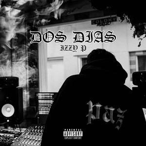 Dos Dias (Explicit)