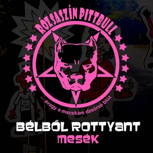 Bélből Rottyant Mesék (Explicit)