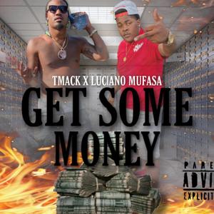 Get Some Money (Explicit)