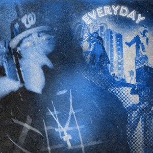 Everyday (Explicit)