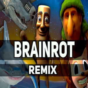 Brainrot Remix