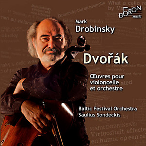 Dvoràk: Complete Works for Cello and Orchestra (德沃夏克：大提琴与管弦乐团作品全集)