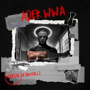 ADEK WWA - BAD 5 (Explicit)