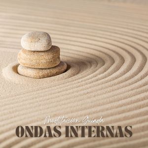 Ondas Internas: Meditación Guiada