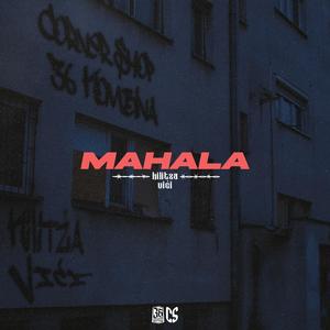 MAHALA (feat. Vići) (Explicit)