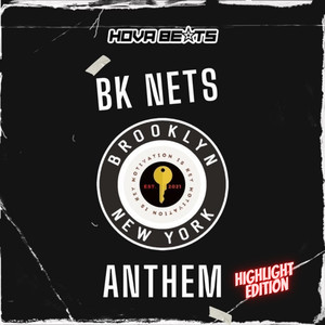 BK Nets Anthem (Highlight Edition)