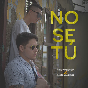 No Se Tú (Explicit)