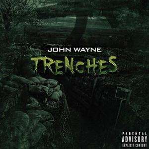 Trenches (Explicit)