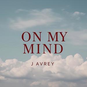 ON MY MIND (Explicit)