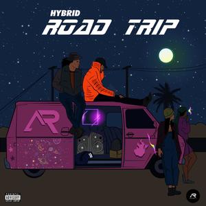 ROAD TRIP (Explicit)